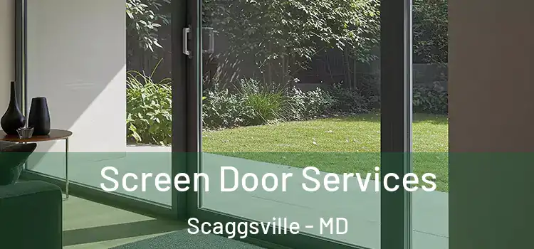 Screen Door Services Scaggsville - MD